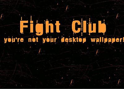 Fight Club, motivational posters - random desktop wallpaper