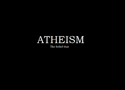 atheism, slogan, demotivational - random desktop wallpaper