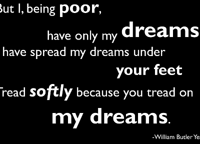 quotes, poem, dreams, William Butler Yeats - desktop wallpaper