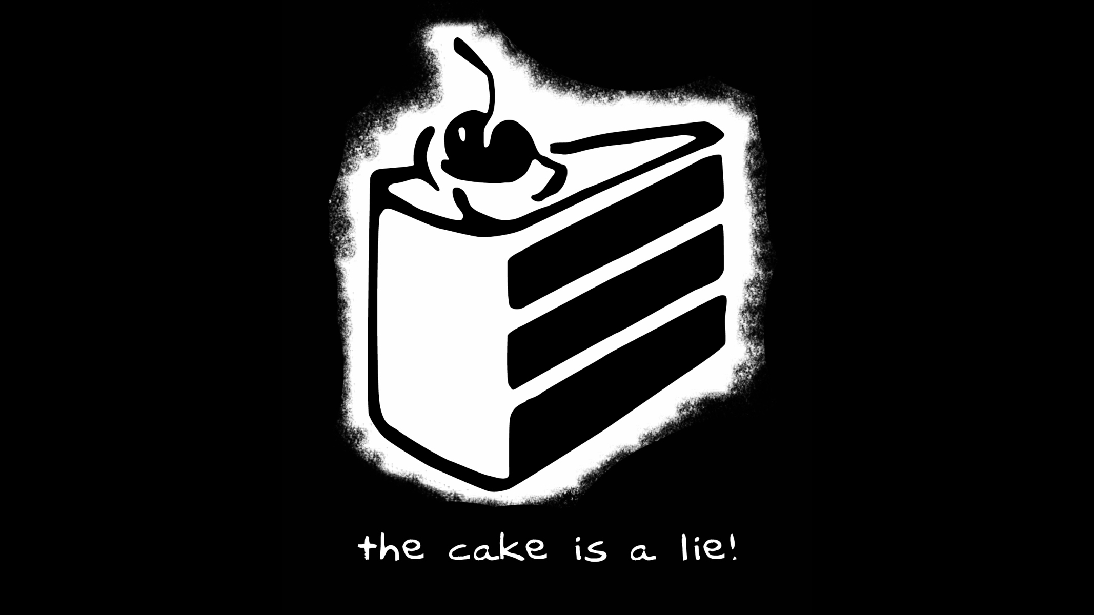 Portal, the cake is a lie, black background - desktop wallpaper