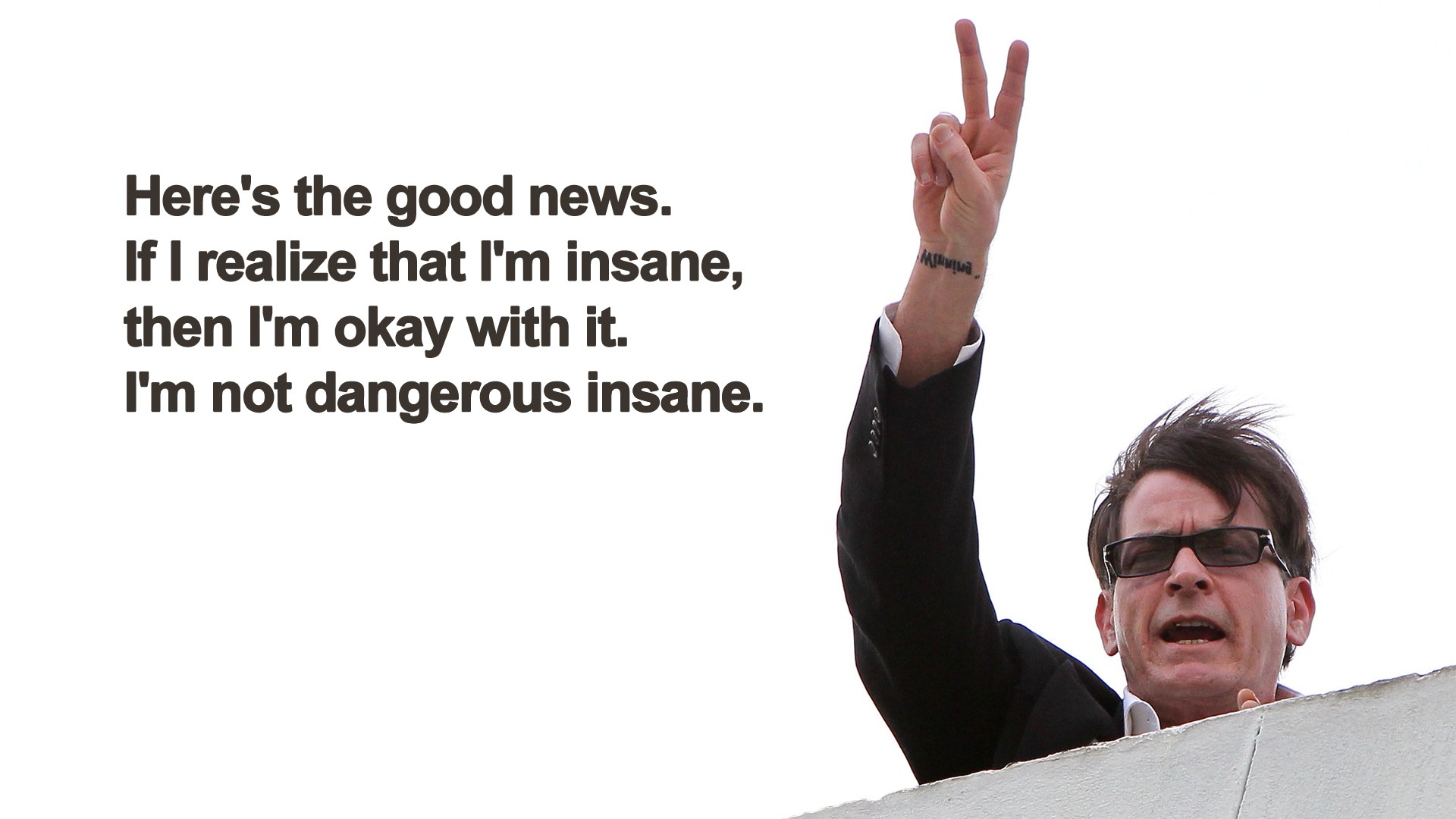 quotes, peace, funny, insane, Charlie Sheen, Two and a Half Men, V sign - desktop wallpaper
