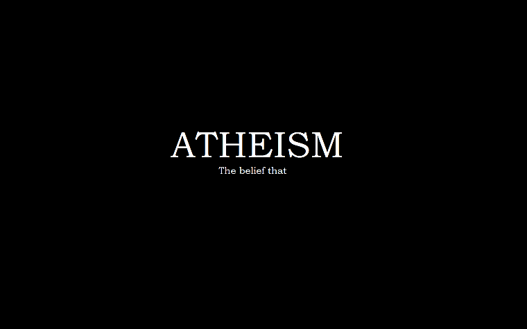 atheism, slogan, demotivational - desktop wallpaper