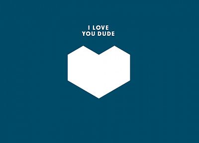 love, minimalistic, text, dude, hearts, simple background - desktop wallpaper