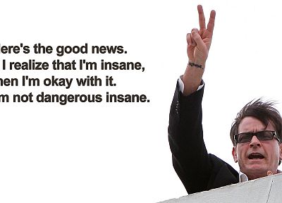 quotes, peace, funny, insane, Charlie Sheen, Two and a Half Men, V sign - random desktop wallpaper