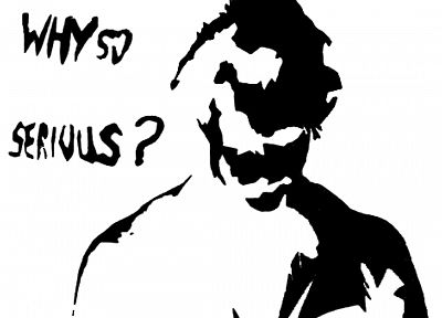 text, The Joker, temples, monochrome, Why So Serious? - related desktop wallpaper